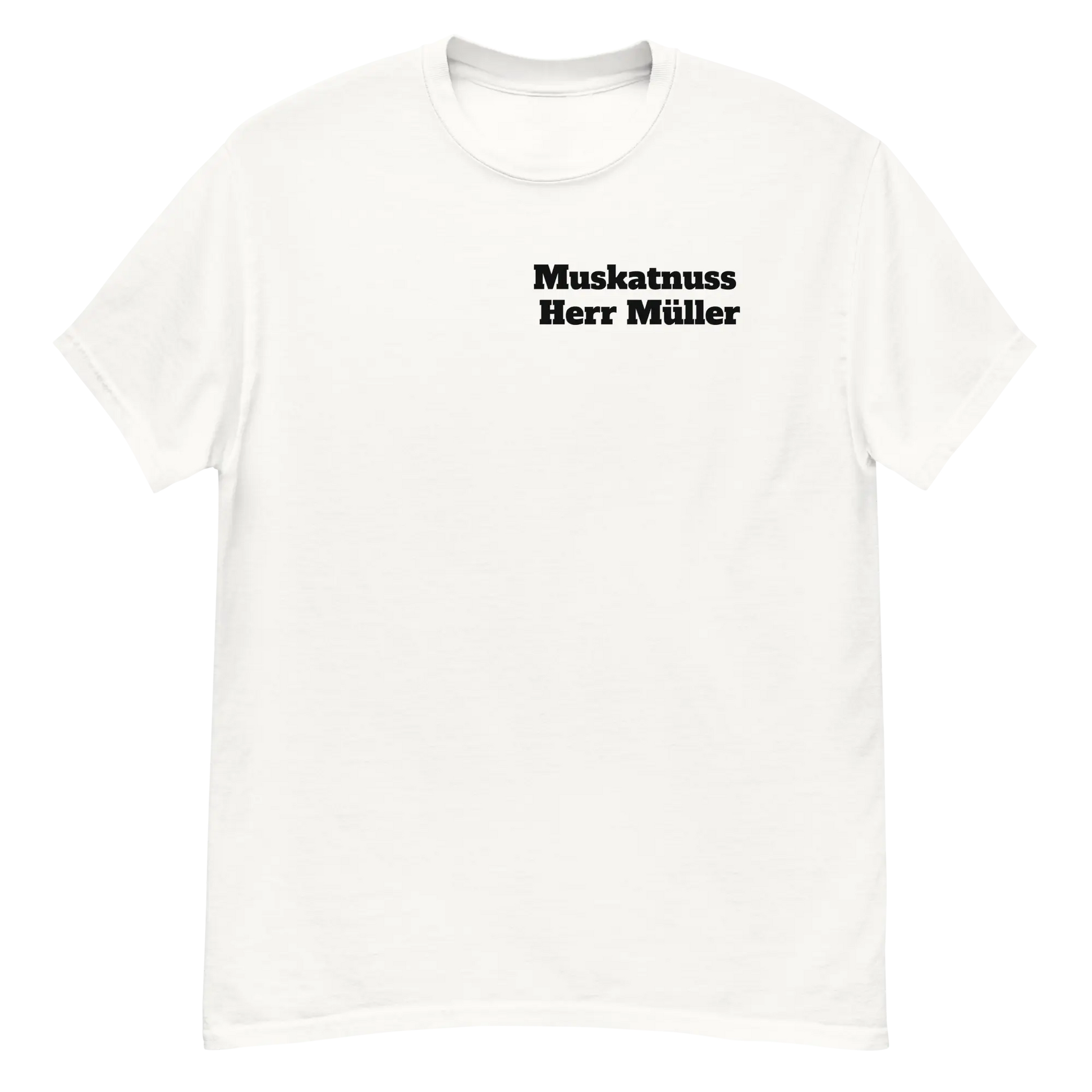 T-shirt  - Muskatnuss herr Müller.