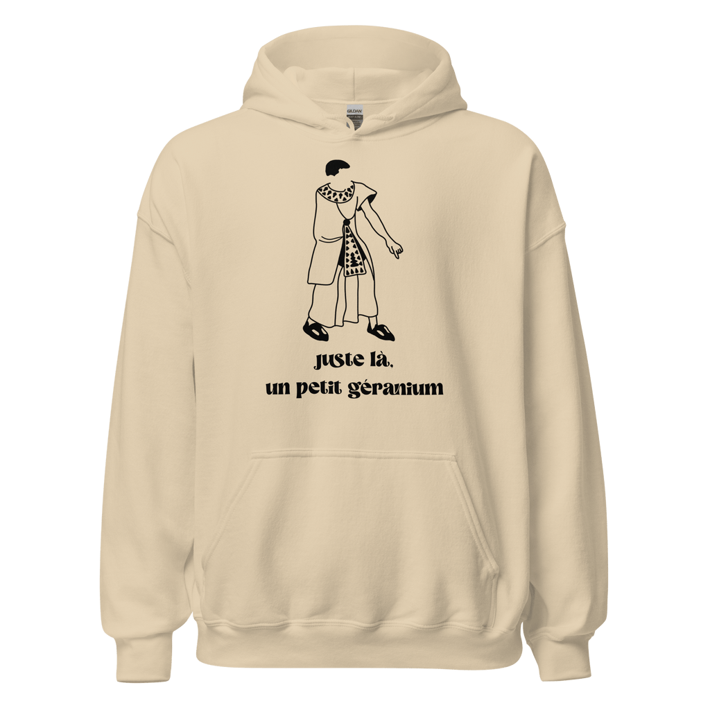 Sweat à capuche - Juste là, un petit géranium - OSS 117 SHOP