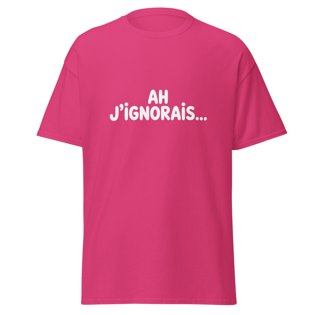 T-shirt unisexe MerciSidi "Ah j’ignorais…" avec impression à l'avant, style classique, coton confortable, design moderne.