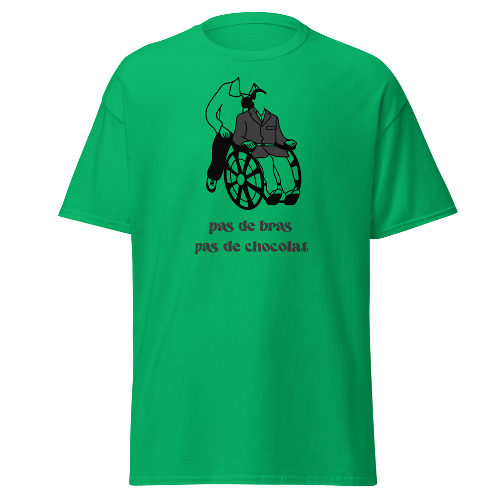 T-shirt unisexe MerciSidi "Pas de bras, pas de chocolat" en vert irlandais, design classique à l'avant, coton confortable.