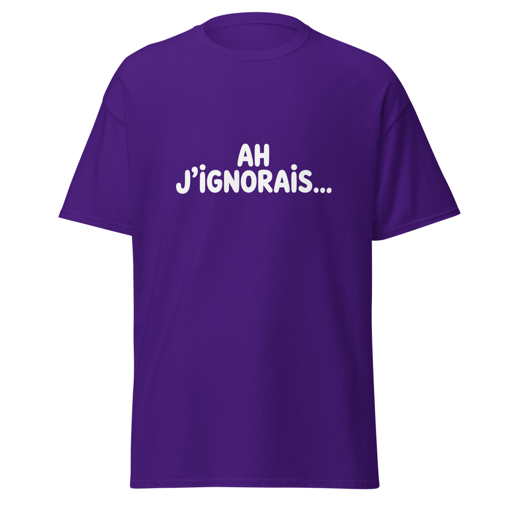 T-shirt unisexe violet avec message "Ah j’ignorais…" de la marque MerciSidi, design classique et moderne.