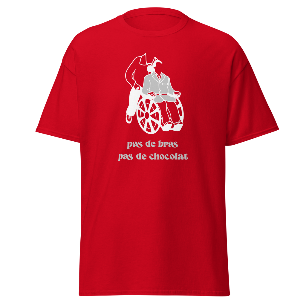 T-shirt unisexe rouge MerciSidi "Pas de bras, pas de chocolat" avec impression frontale, style classique et graphique.