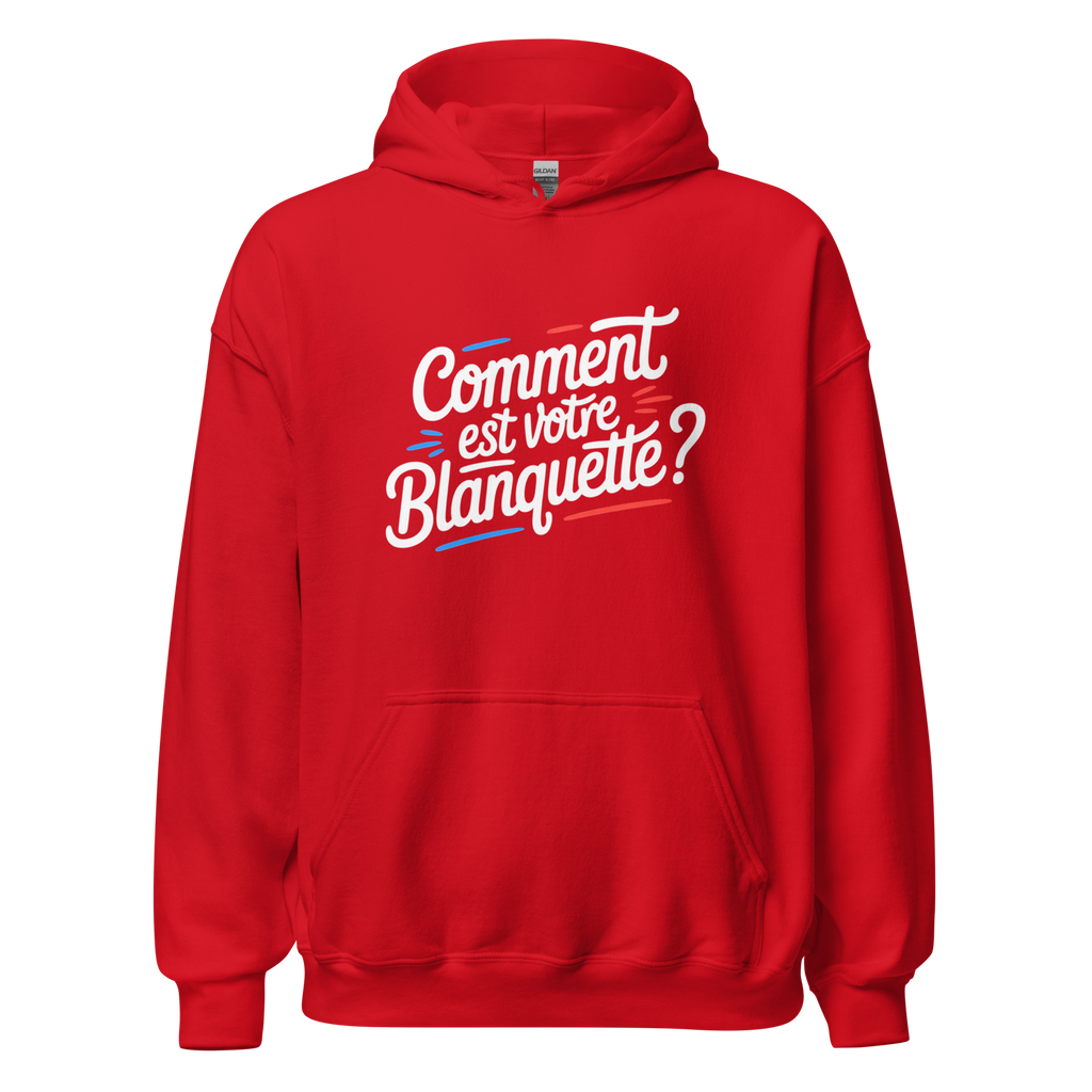 Sweat à capuche unisexe rouge MerciSidi "Comment est votre blanquette ?" avec impression à l'avant, style décontracté.
