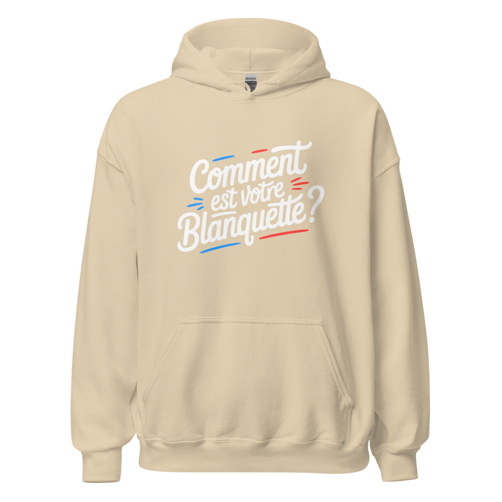 Sweat à capuche unisexe MerciSidi "Comment est votre blanquette ?" avec design graphique sur le devant, en tissu épais beige.